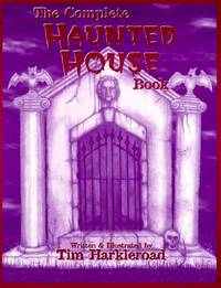 The Complete Haunted House Book by Harkleroad, Tim | Softcover | 1998 ...