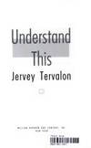 Understand This by Tervalon, Jervey - 1994