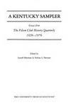 A Kentucky Sampler Essays from the Filson Club History Quarterly, 1926-1976