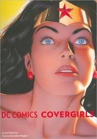 DC Comics Covergirls by Louise Simpson (2012-05-04) by Simpson,Louise