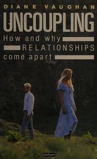 image of Uncoupling: How and Why Relationships Fall Apart
