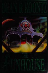 The Funhouse by Koontz, Dean