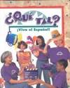 Que Tal? (Viva el Espanol!) by Ava Belisle-Chatterjee