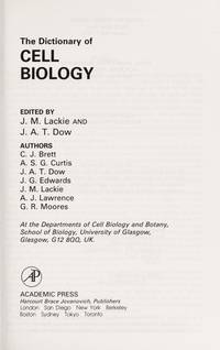 THE DICTIONARY OF CELL BIOLOGY.