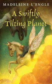image of A Swiftly Tilting Planet (Madeleine L'Engle's Time Quintet)