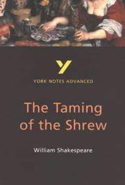 York Notes Advanced: The Taming of the Shrew by Rebecca Warren - 01/20/2000