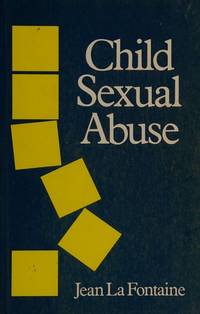 Child Sexual Abuse (Family Life Series) by La Fontaine, J. S - 1990