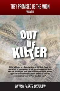 Out of Kilter: Societal Programs Gone Awry (They Promised Us the Moon)