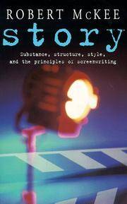 image of Story: Substance, Structure, Style and the Principles of Screenwriting (Methuen Film)