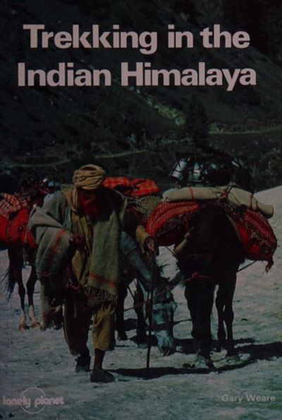 Lonely Planet Trekking in Indian Himalayas