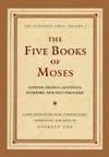 FIVE BOOKS OF MOSES, THE: The Schocken Bible: Volume I / Deluxe Edition (Schocken Bible)