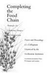 Completing the Food Chain: Strategies for Combating Hunger and Malnutrition : Papers and...