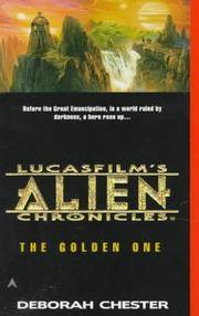 image of The Golden One (LucasFilm's Alien Chronicles, Book 1)