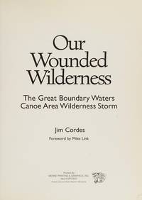 Our Wounded Wilderness: The Great Boundary Waters Canoe Area Storm