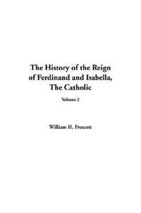 image of The History of the Reign of Ferdinand and Isabella, the Catholic, V2