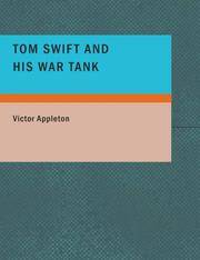 image of Tom Swift and His War Tank: Or: Doing His Bit for Uncle Sam