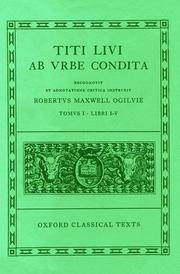 Ab Urbe Condita: Volume I:  Books I-V (Oxford Classical Texts Volume 1)