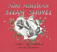 Mike Mulligan and His Steam Shovel de Burton, Virginia Lee - 1939-09-09