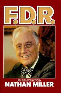 F.D.R. : An Intimate History