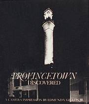 Provincetown Discovered by Edward V. Gillon - 1997-03-01