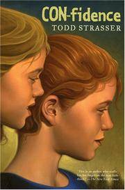 CON-Fidence Strasser, Todd