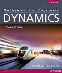 Mechanics for Engineers: Dynamics by Hibbeler, Russell C. & Yap, Kai Beng - 02/07/2013