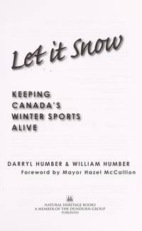 Let It Snow: Keeping Canada's Winter Sports Alive