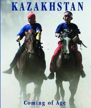 image of Kazakhstan: Coming of Age