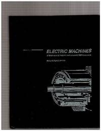 Electric machines: Steady-state theory and dynamic performance
