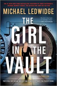 The Girl in the Vault: An Intense Thriller of a Young Woman's Fight for Justice and Redemption in...