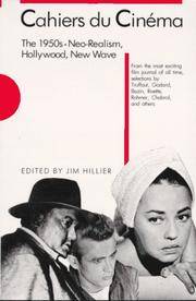 Cahiers du Cinéma: The 1950s: Neo-Realism, Hollywood, New Wave (Harvard Film Studies)