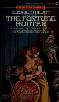 THE FORTUNE HUNTER by HEWITT, ELIZABETH - [1983]