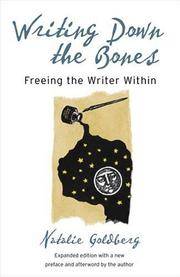 image of Writing Down the Bones: Freeing the Writer Within