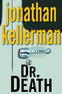 Dr. Death by Kellerman, Jonathan - 2000