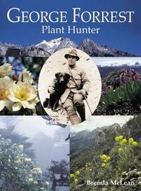 George Forrest Plant Hunter