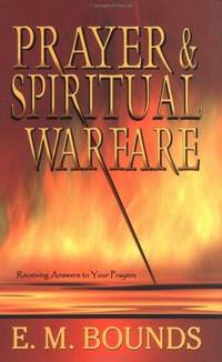 Prayer And Spiritual Warfare