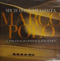 Marco Polo; A Photographer's Journey