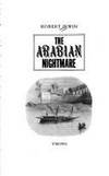 The Arabian Nightmare by Irwin, Robert - 1987