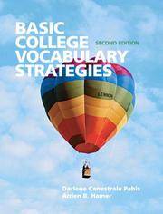 Basic College Vocabulary Strategies by Darlene Canestrale Pabis and Arden B. Hamer (2008, )