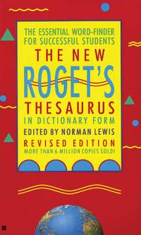 The New Rogets Thesaurus in Dictionary Form
