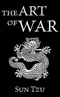 The Art of War (Restored Giles Translation) by Tzu, Sun