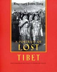 Portrait of Lost Tibet