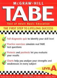 TABE Test of Adult Basic Education : The First Step to Lifelong Success
