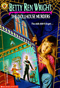 The Dollhouse Murders by Wright, Betty Ren