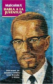 cover of Malcolm X habla a la juventud: Discursos en Estados Unidos, Gran Bretaña y África (Spanish Edition)