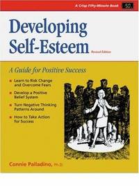 DEVELOPING SELF-ESTEEM: A GUIDE FOR POSITIVE SUCCESS
