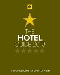 The AA Hotel Guide 2013
