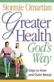 Greater Health God's Way