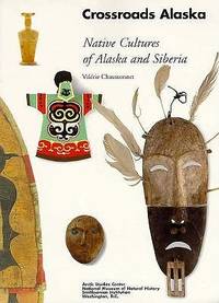 Crossroads Alaska: Native Cultures of Alaska and Siberia