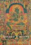 Sacred Visions : Early Paintings from Central Tibet